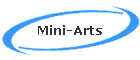 Mini-Arts